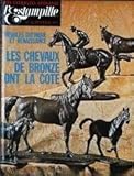  ESTAMPILLE (L\') N° 62 du 01-02-1975 MEUBLES GOTIQUE ET RENAISSANCE - LES CHEVAUX DE BRONZE ONT LA COTE