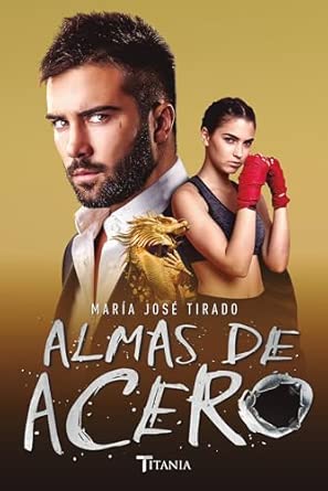 Almas de acero (Titania Amour)