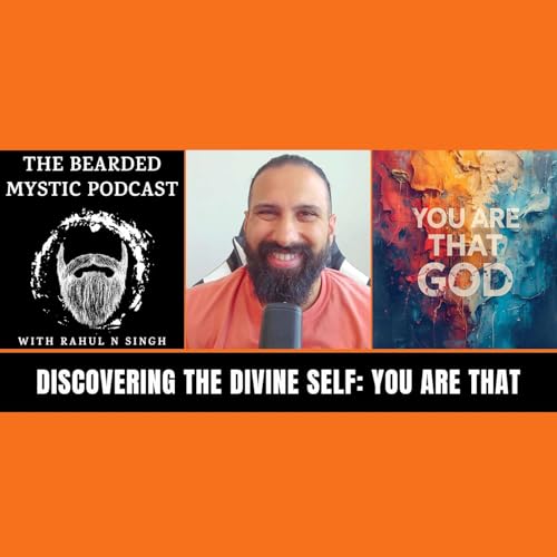 Discovering the Divine Self: You Are That cover art
