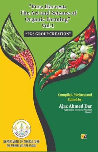  Pure Harvest: The Art and Science of Organic Farming (English Edition)