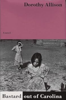 Bastard out of Carolina by Dorothy Allison (1992-04-30)