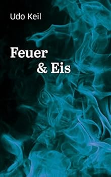 Paperback Feuer und Eis [German] Book