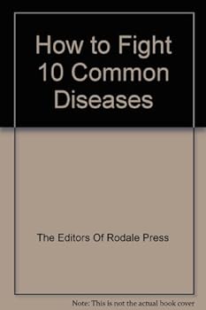 Paperback How To Fight 10 Common Diseases Book