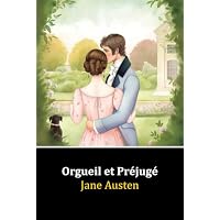 Orgueil et Pr&eacute;jug&eacute;