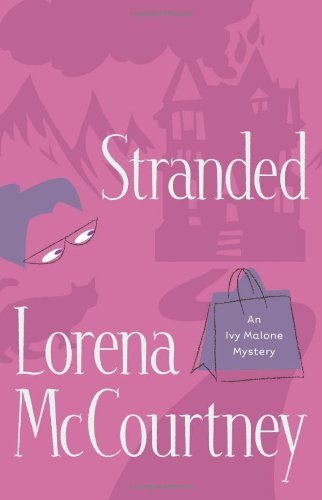 Cover of Stranded (Ivy Malone Mysteries, Book 4)