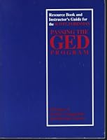 Passing the GED Program, Resource Book and Instructor's Guide 0673249425 Book Cover