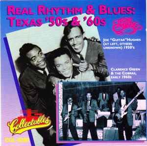 Real Rhythm & Blues: Texas 50's & 60's