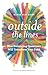 Outside the Lines: How Embracing Queerness Will Transform Your Faith