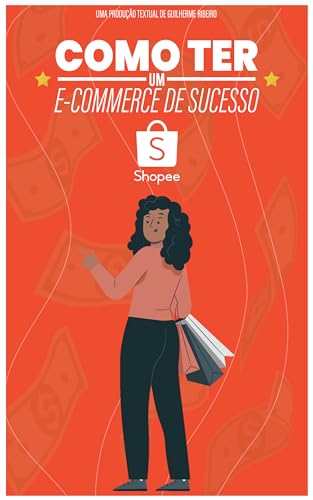 Como ter um e-Commerce de Sucesso na Shopee