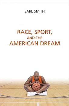 Race, Sport and the American Dream