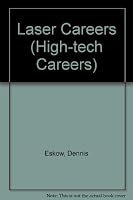 Laser Careers (High-Tech Careers Series) 0531104249 Book Cover