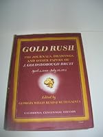 Gold Rush: The Journals, Drawings, and Other Papers of J. Goldsborough Bruff Captain, Washington City, and California Mining Association B0027DN898 Book Cover