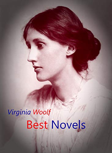 Virginia Woolf Best Novels English Edition Ebook Woolf Virginia Editions Tsel Amazon De Kindle Shop