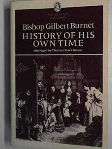 History of His Own Time 0460010859 Book Cover