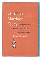 Christian Marriage Today B0007FGRN2 Book Cover