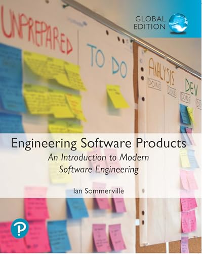 Engineering Software Products: An Introduction To Modern Software Engineering view 2