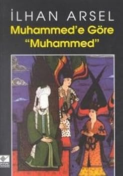 Paperback Muhammed'e go¨re "Muhammed" (Turkish Edition) [Turkish] Book