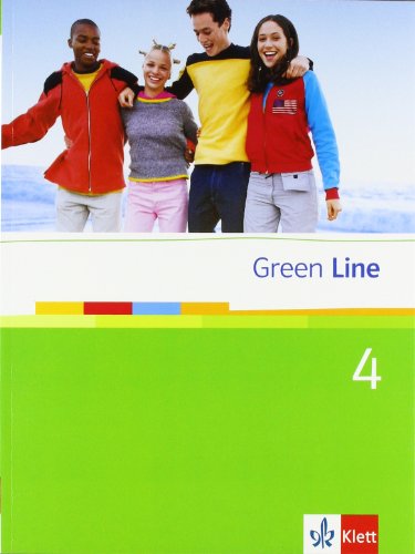 Green Line 4. Schülerbuch, Klasse 8 Green Line 4. Schülerbuch, Klasse 8