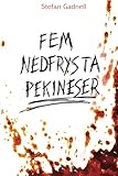  Fem Nedfrysta Pekineser
