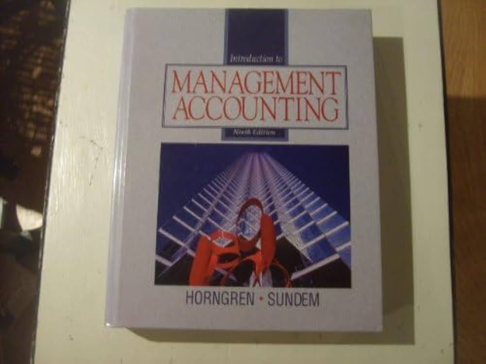 Introduction to Managerial Accounting, (Peter C. Brewer, Ray H. Garrison, Eric Noreen, 2023) 9th Edition test bank cover - ISBN 9780134776620
