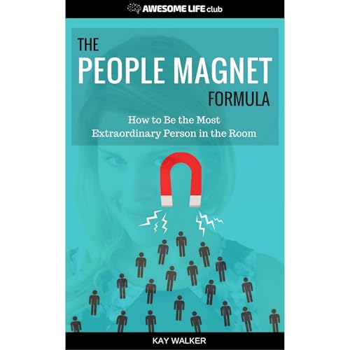 The People Magnet Formula Audiolibro Por Kay Walker arte de portada