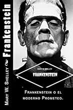 Frankenstein (Spanish) Edition