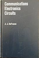 Communications Electronics Circuits 0030548756 Book Cover