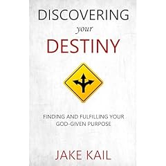Discovering Your Destiny Audiobook By Jake Kail cover art