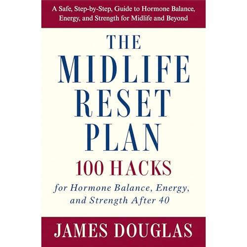 Listen to The Midlife Reset Plan by James Douglas episode artwork