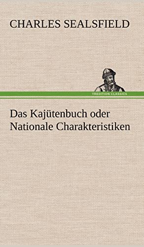 Das Kajutenbuch Oder Nationale Charakteristiken (German Edition)
