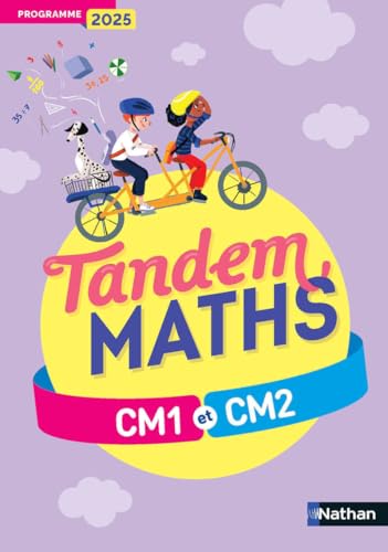  Maths CM1 et CM2 Tandem: Programme 2025