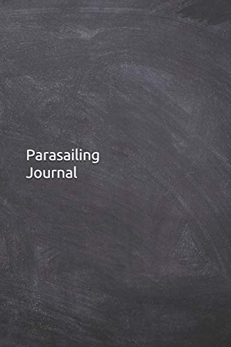  Parasailing Journal: Notebook, Diary, 6\