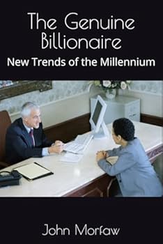 Paperback The Genuine Billionaire: New Trends of the Millennium Book