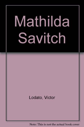 Mathilda Savitch 1444804057 Book Cover