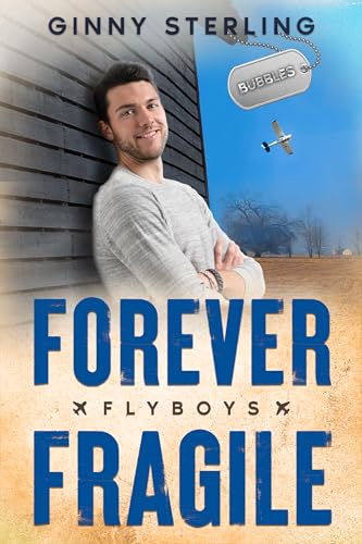 Forever Fragile: A Small Town Found Family Romance (Flyboys)