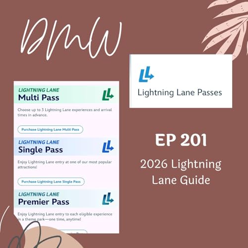 DMW Tips & Tricks: Lightning Lane Guide (2026 Edition)