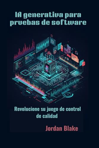 IA generativa para pruebas de software: Revolucione su juego de control de calidad