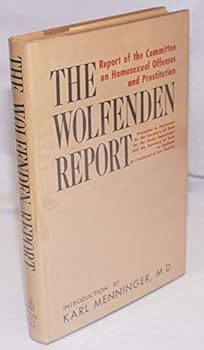 Hardcover The Wolfenden Report, Report of the Committee on H [Unknown] Book
