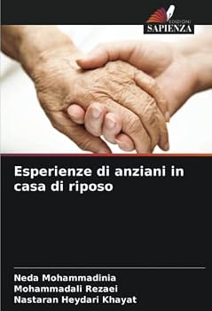 Paperback Esperienze di anziani in casa di riposo [Italian] Book