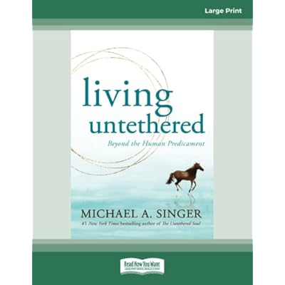 Living Untethered