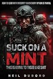 Suck on a MINT: This is Going to Taste Like Shit