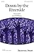 Produktbild Down by the Riverside, Mixed Choir (SATB) A Capella