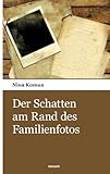 Der Schatten am Rand des Familienfotos