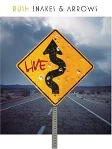 RUSH: Snakes &amp; Arrows Live