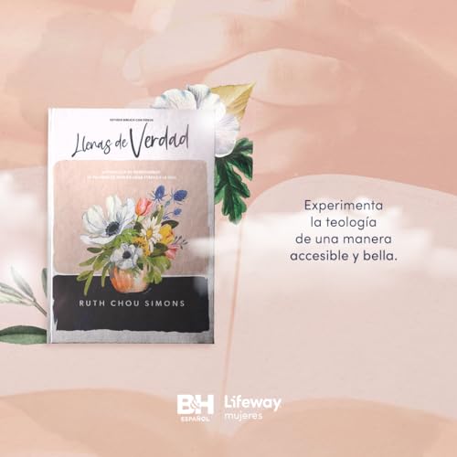 Image of Llenas de verdad - Estudio biblico con videos: La practica de predicarnos la Palabra de Dios en cada etapa de la vida (Spanish Edition)