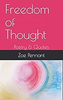 Freedom of Thought: Poetry & Quotes B08KHCB6JH Book Cover