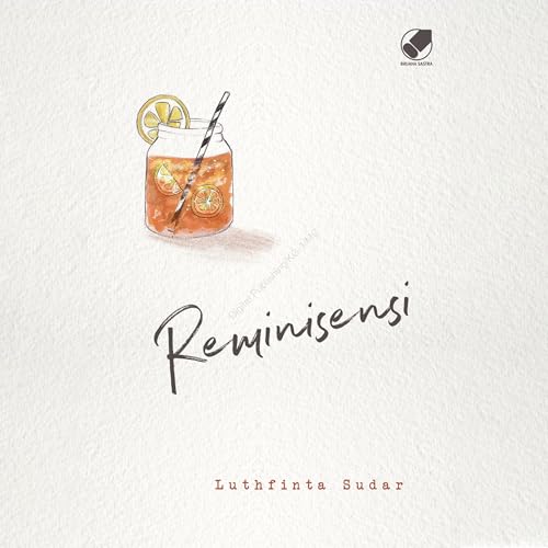 Reminisensi Audiobook By Luthfinta Sudar cover art