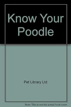 Paperback Know Your Poodle Book