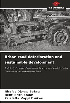 Paperback Urban road deterioration and sustainable development Book
