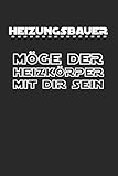  Möge der Heizkörper mit dir sein: A5 Notizbuch Demi Raster / Karo / Kariert 120 Seiten für Heizungsbauer und Installateur I Geschenkidee für Beruf & Freizeit